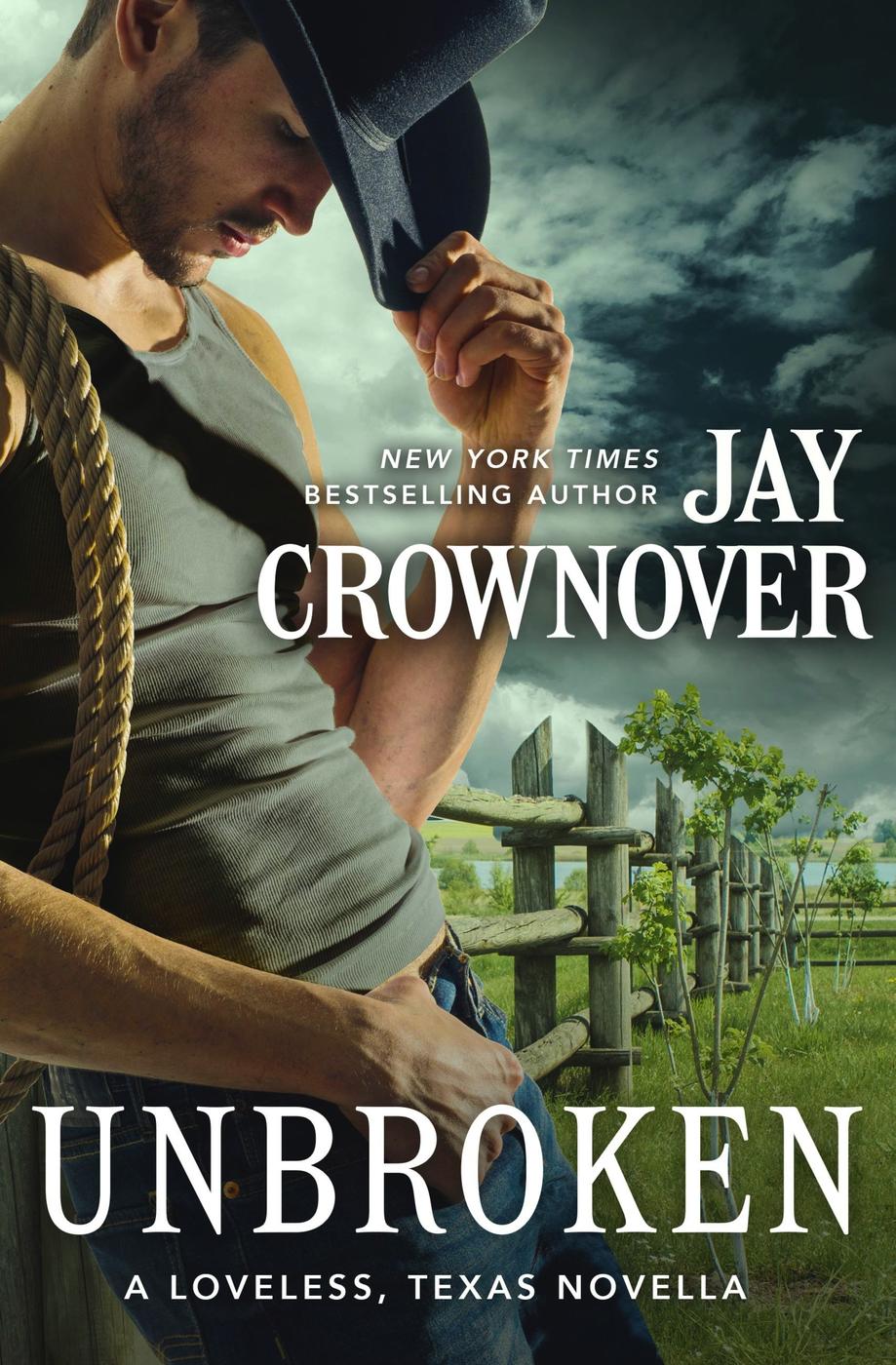 Loveless Texas 050 Unbroken Crownover Jay