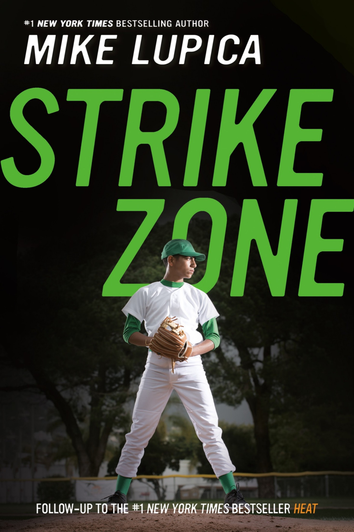 Heat 02 Strike Zone Lupica Mike