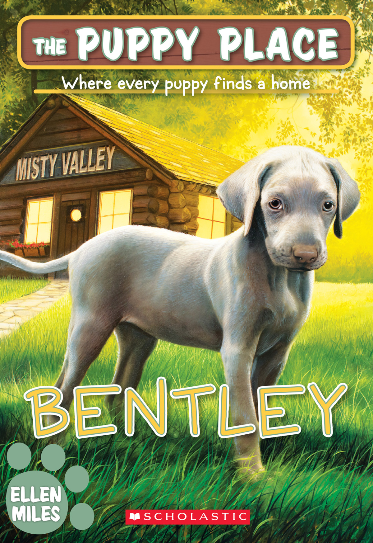 The Puppy Place 53 Bentley Miles Ellen