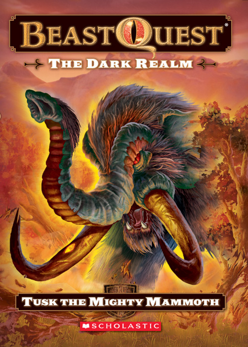 Beast Quest 17 Tusk The Mighty Mammoth Blade Adam