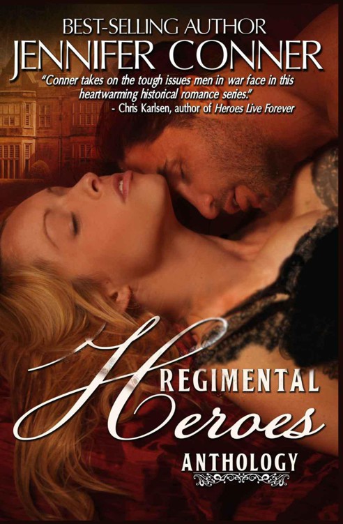 Regimental Heroes 01 The Regimental Heroes Anthology Conner