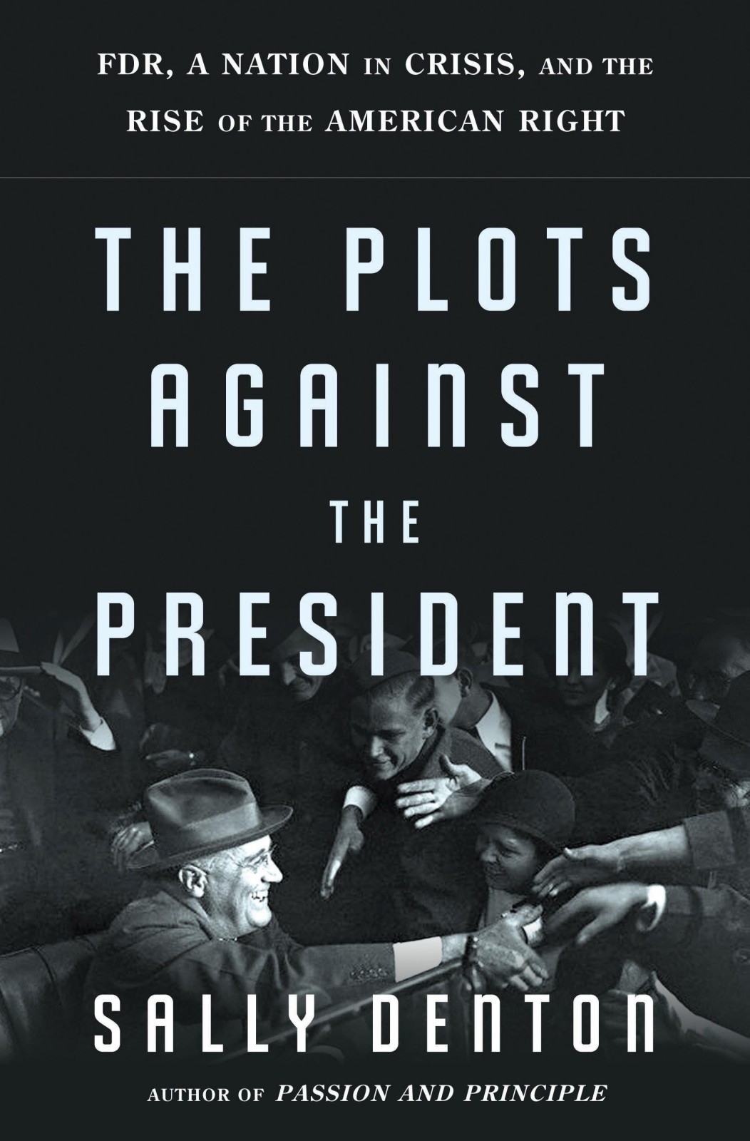 The Plots Against The President 01 The Plots Against The President Denton