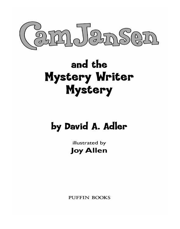 Cam Jansen Mysteries 27 Cam Jansen And The Mystery Writer Mystery Adler