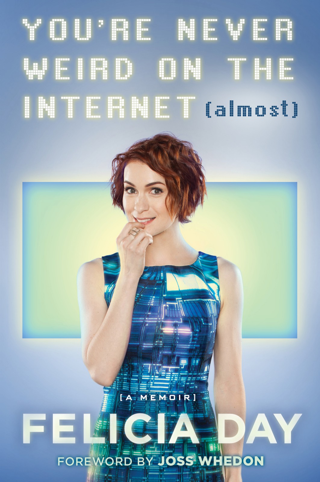 Youre Never Weird On The Internet Almost Day Felicia