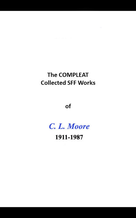 Compleat Collected Sff Works Moore Cl