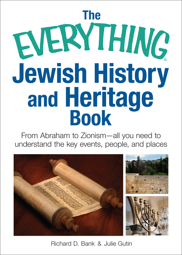 The Everything Jewish History And Heritage Book Richard D Bank