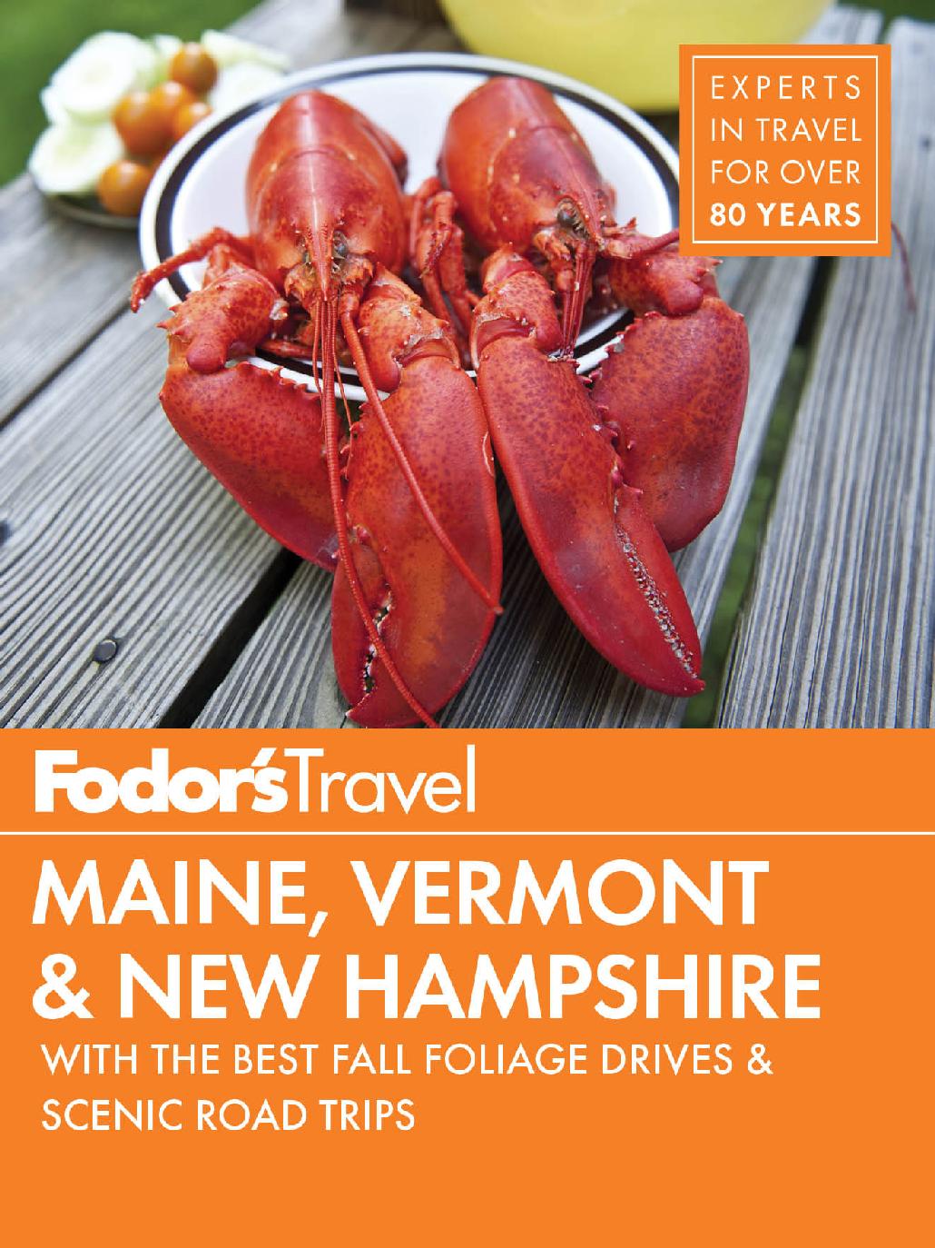 Fodors Maine Vermont New Hampshire Fodors Travel Guides