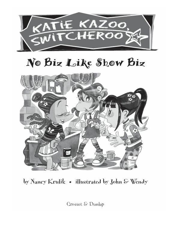 Katie Kazoo Switcheroo 24 No Biz Like Show Biz Krulik