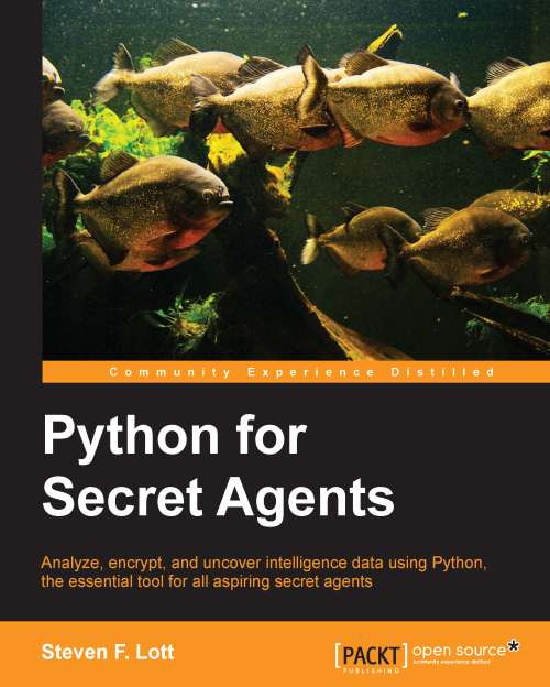 Python For Secret Agents 1st Edition Steven F Lott