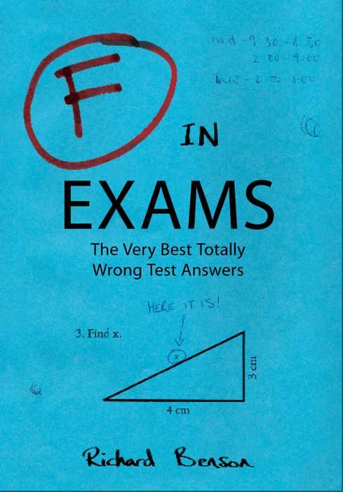 F In Exams The Very Best Totally Wrong Benson Richard