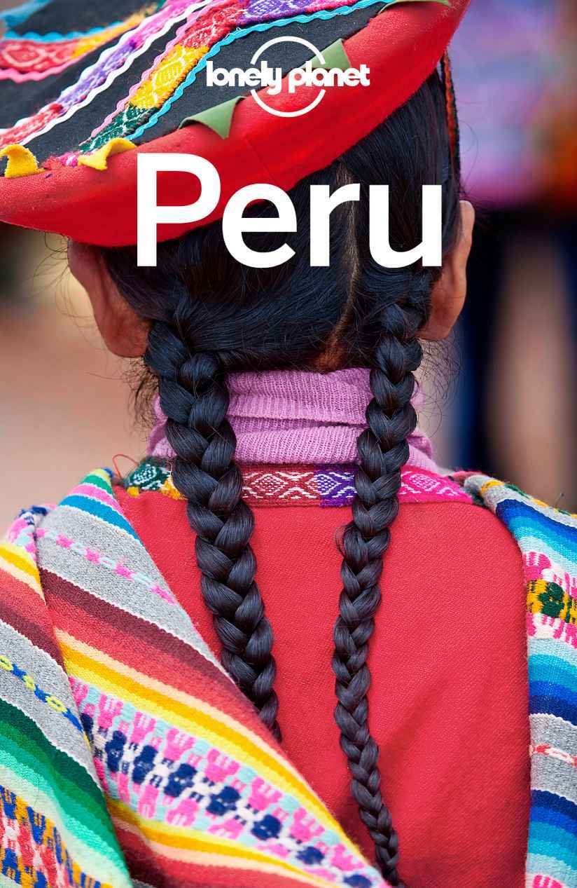 Lonely Planet Peru Lonely Planet Mccarthy Carolyn Benchwick