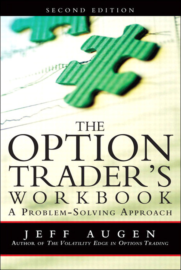 The Option Traders Workbook A Problemsolving Approach Augen
