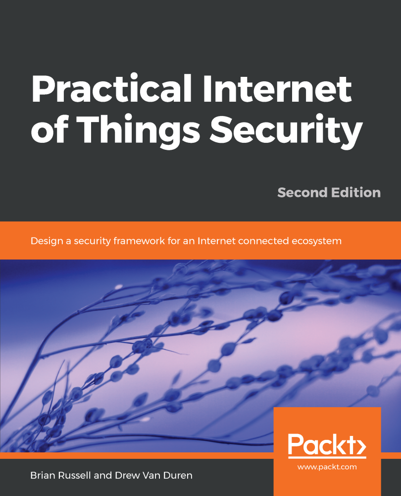 Practical Internet Of Things Security Second Edition Drew Van Duren Brian Russell