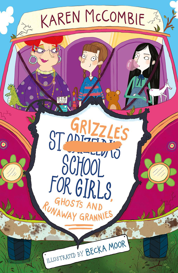 St Grizzles School For Girls 02 Ghosts And Runaway Grannies Mccombie