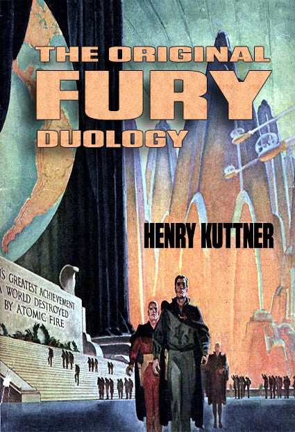 The Original Fury Duology Jerry Ebooks Kuttner Henry