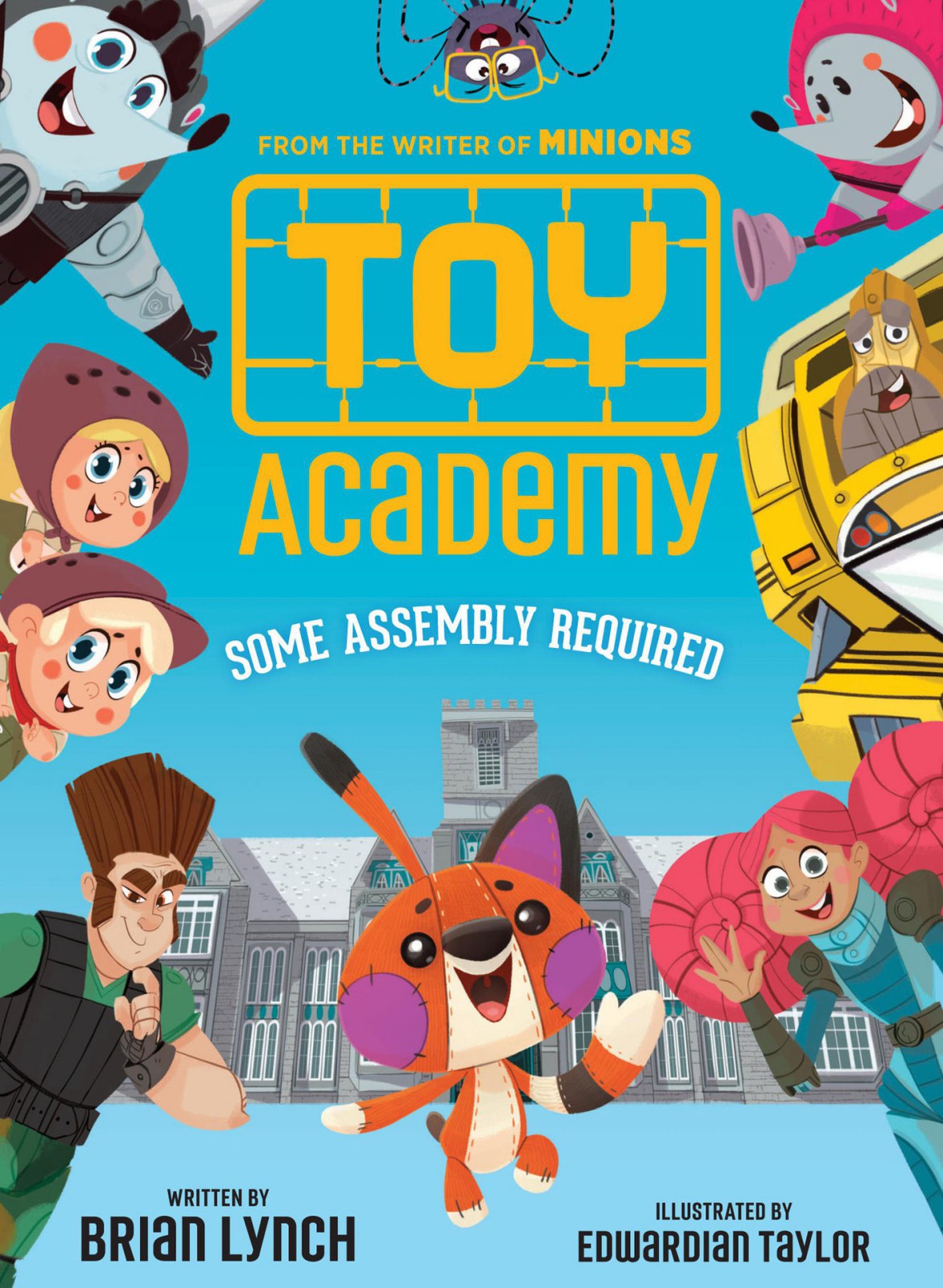 Toy Academy Some Assembly Required Lynch Brian