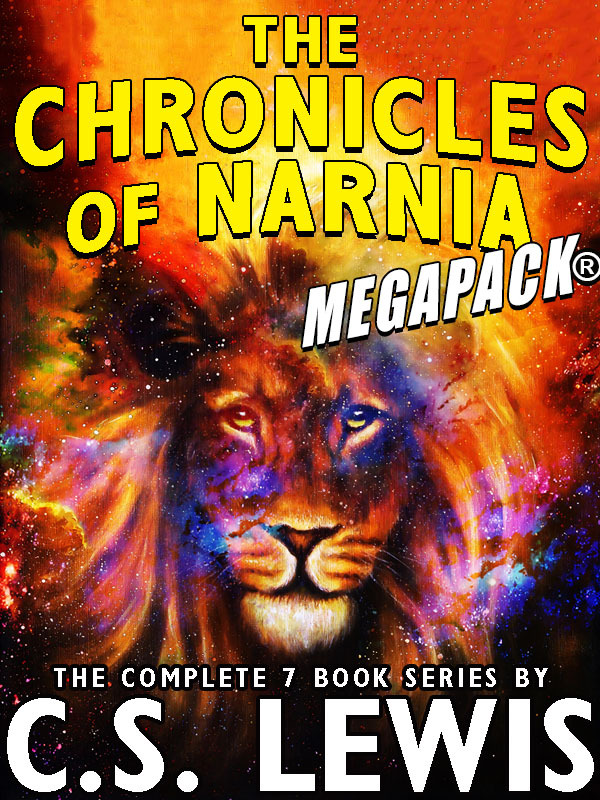 The Chronicles Of Narnia Megapack Lewis Cs