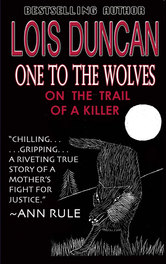 Wolves 01 One To The Wolves On The Trail Of A Killer Duncan