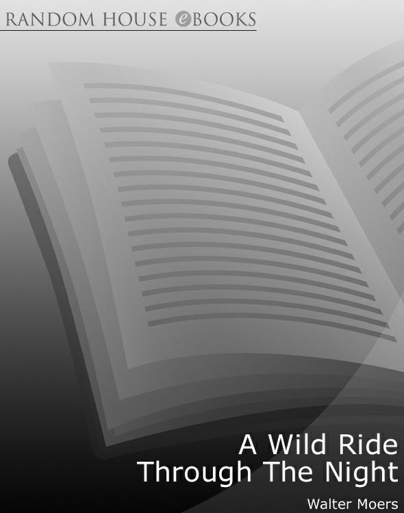 A Wild Ride Through The Night Moers Walter