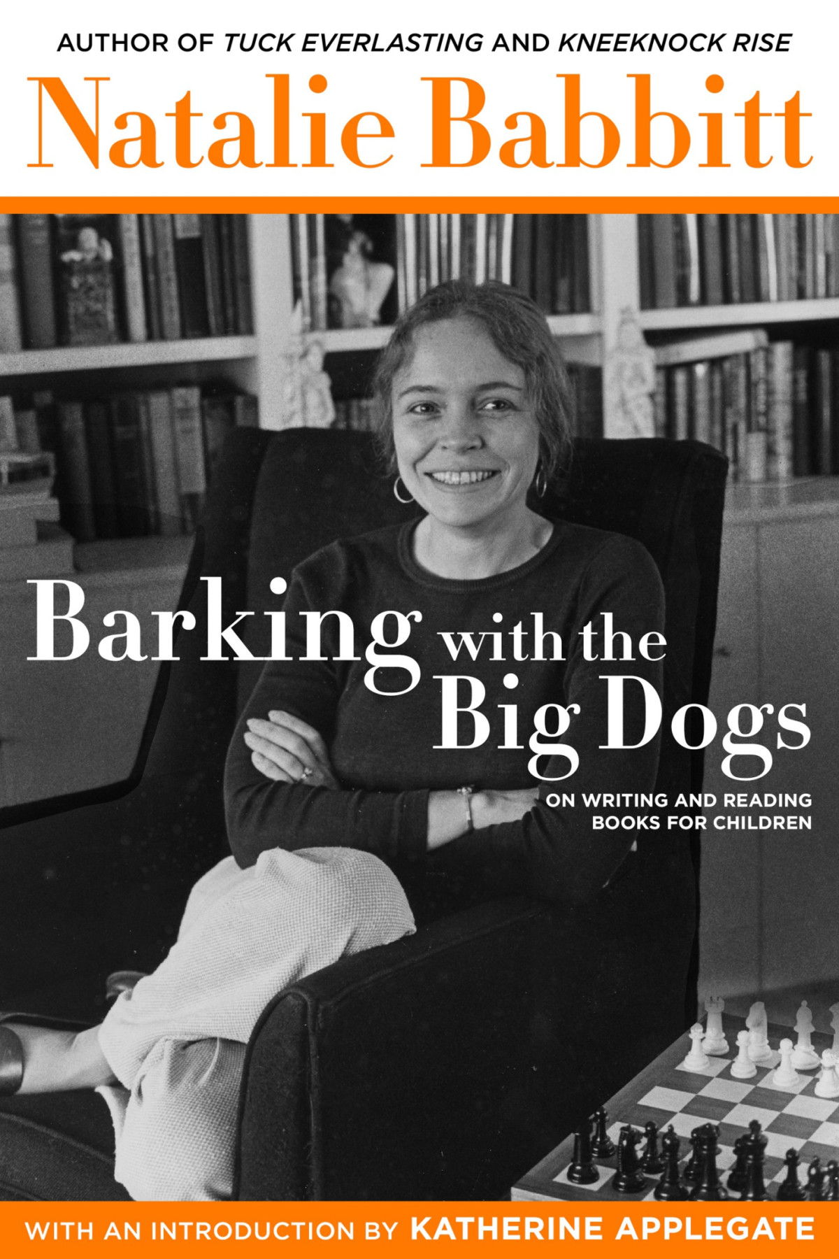Barking With The Big Dogs On Writing And Reading Books For Children Babbitt