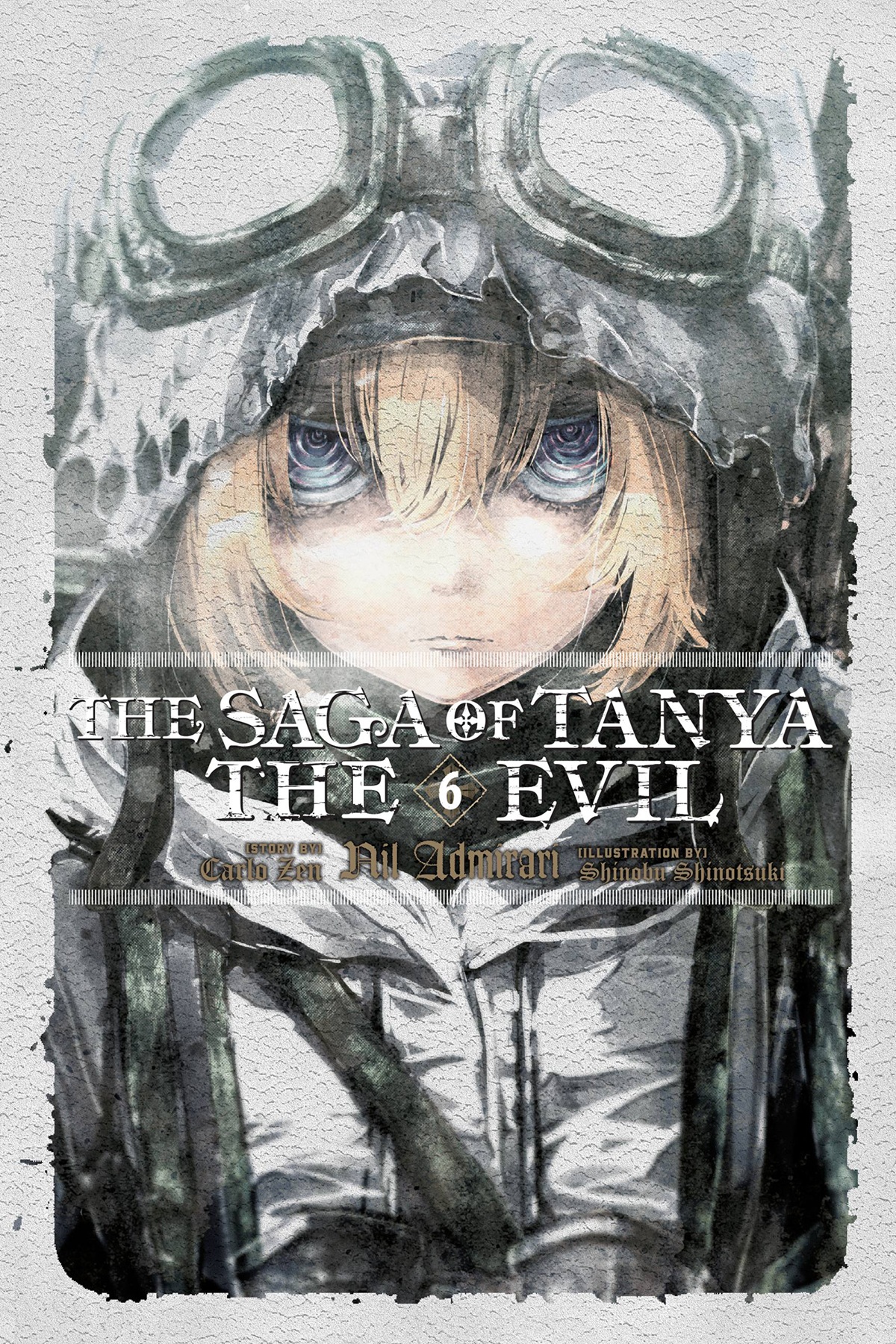 The Saga Of Tanya The Evil Volume 06 Nil Admirari Carlo Zen