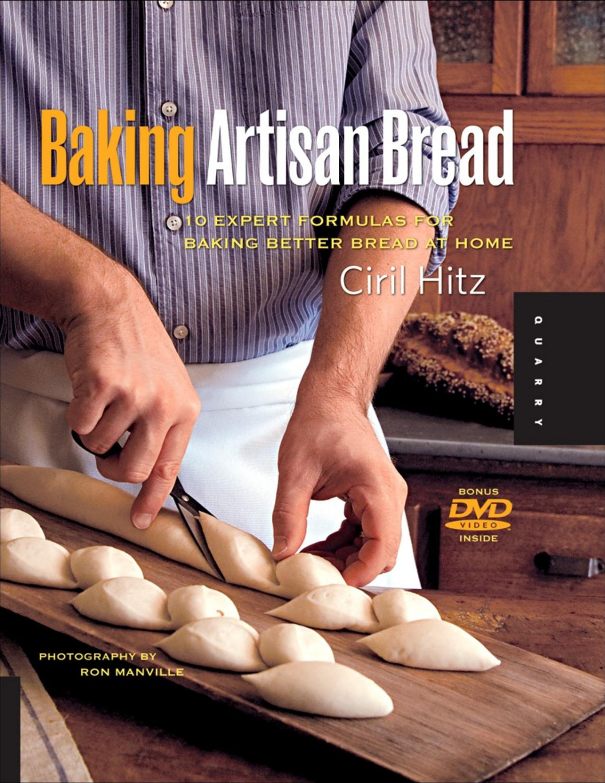Baking Artisan Bread Ciril Hitz