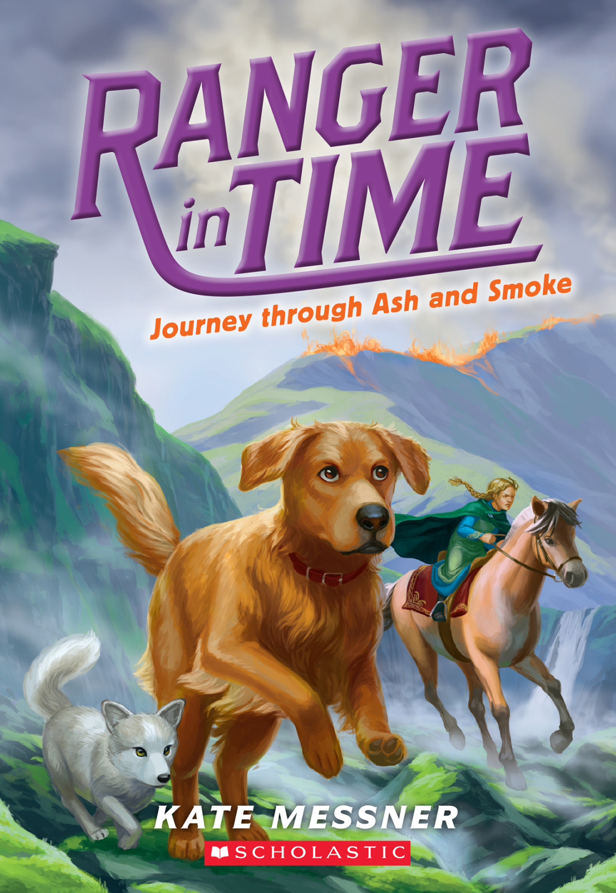 Ranger In Time 05 Journey Through Ash And Smoke Messner