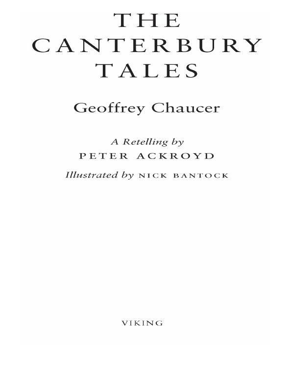 The Canterbury Tales A Retelling Ackroyd Peter