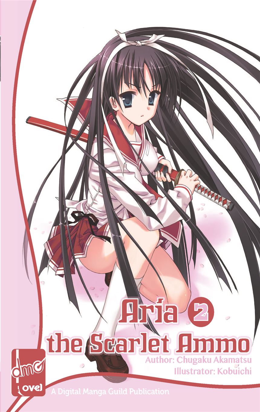 Aria The Scarlet Ammo Novel Volume 2 Akamatsu Chugaku