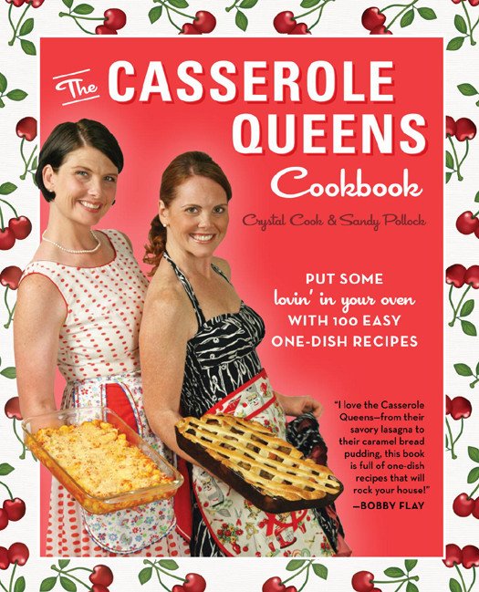 The Casserole Queens Cookbook Cook Crystal