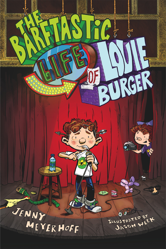 The Barftastic Life Of Louie Burger Meyerhoff Jenny