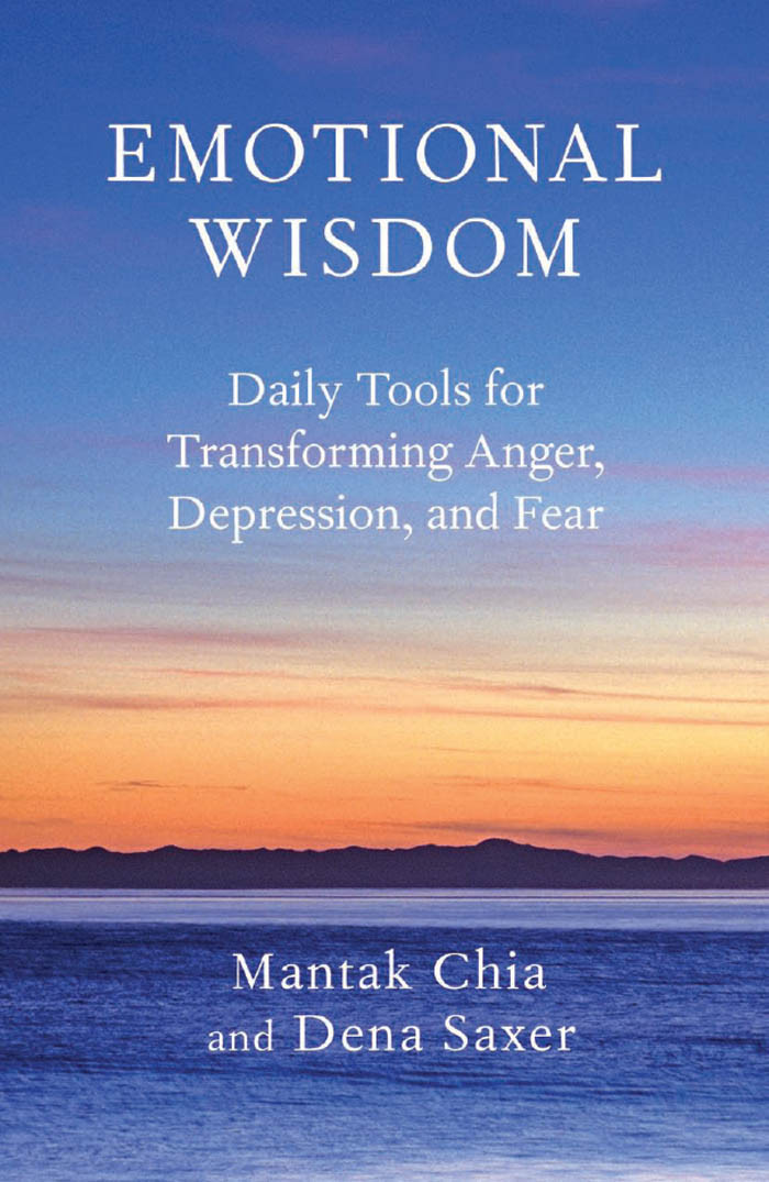 Emotional Wisdom Mantak Chia Dena Saxer