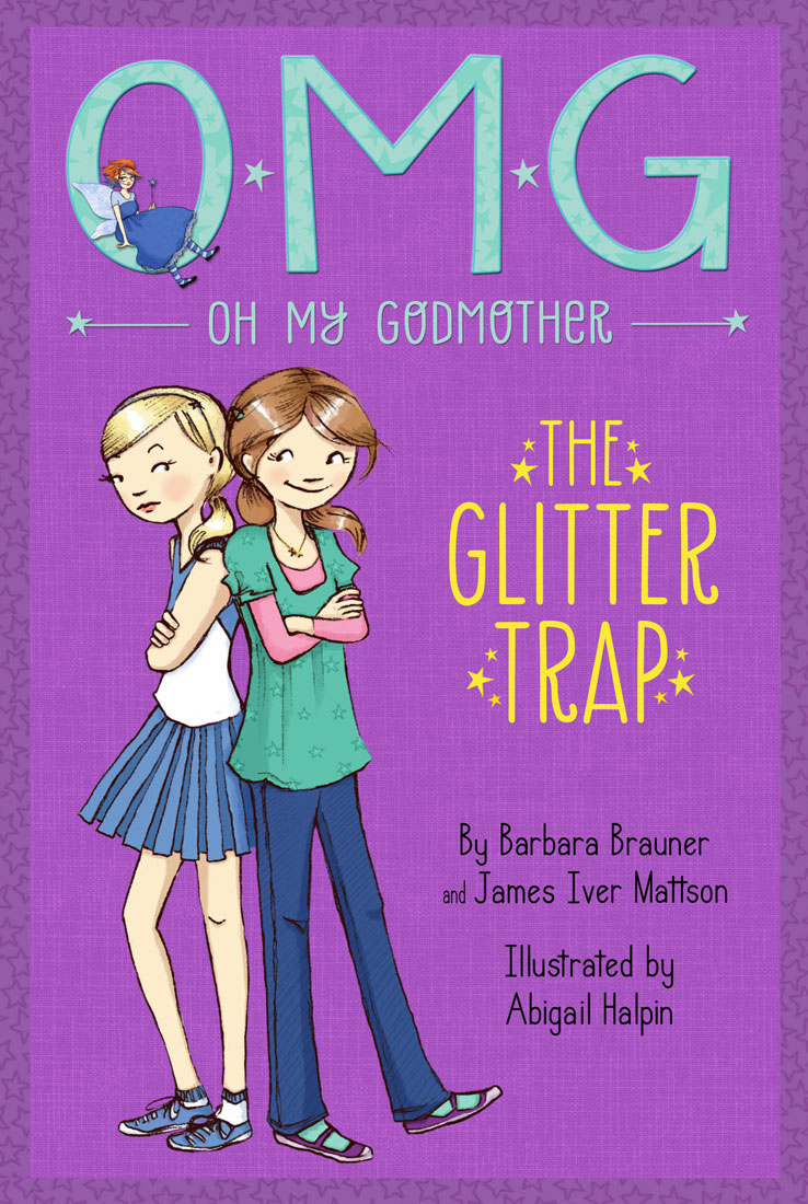 Oh My Godmother 01 The Glitter Trap Brauner Barbara