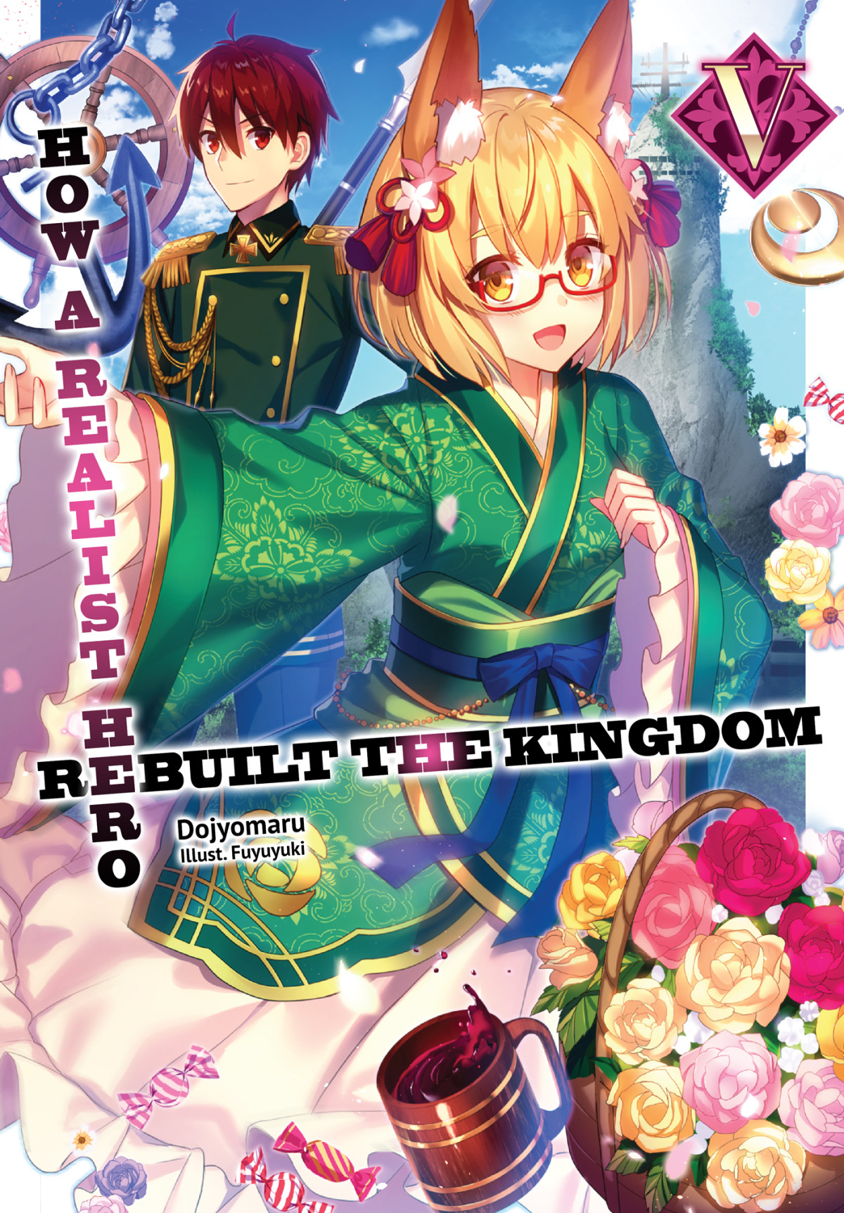 How A Realist Hero Rebuilt The Kingdom Volume 05 Dojyomaru