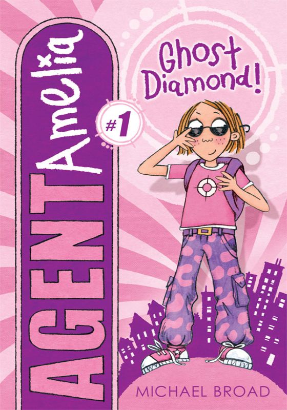 Agent Amelia 01 Ghost Diamond Broad Michael