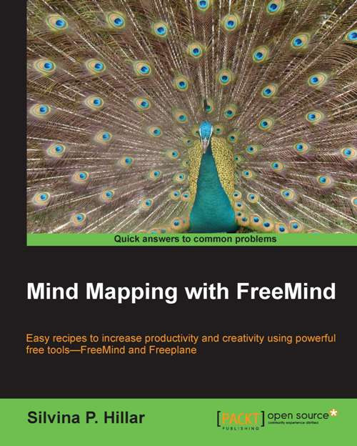 Mind Mapping With Freemind Silvina P Hillar