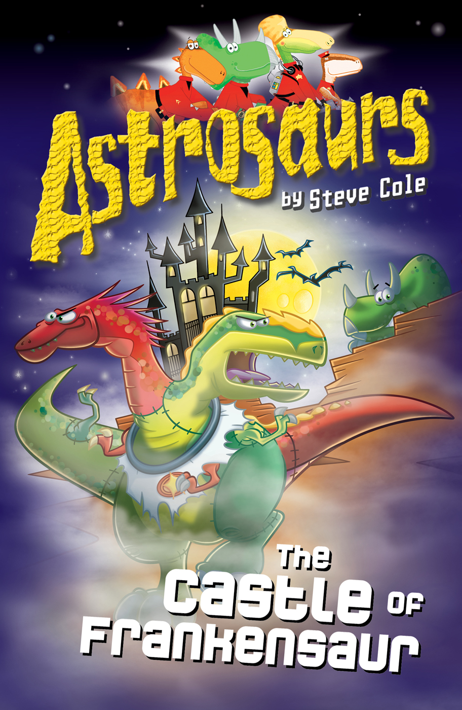 Astrosaurs 22 The Castle Of Frankensaur Cole Steve