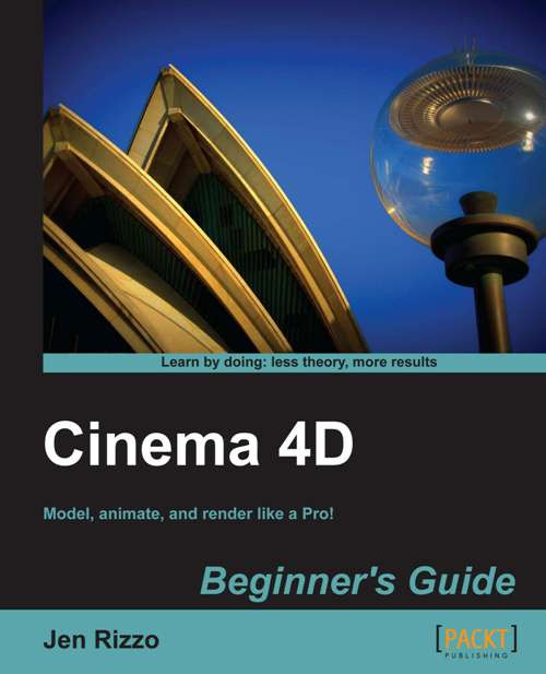 Cinema 4d Beginners Guide Jen Rizzo