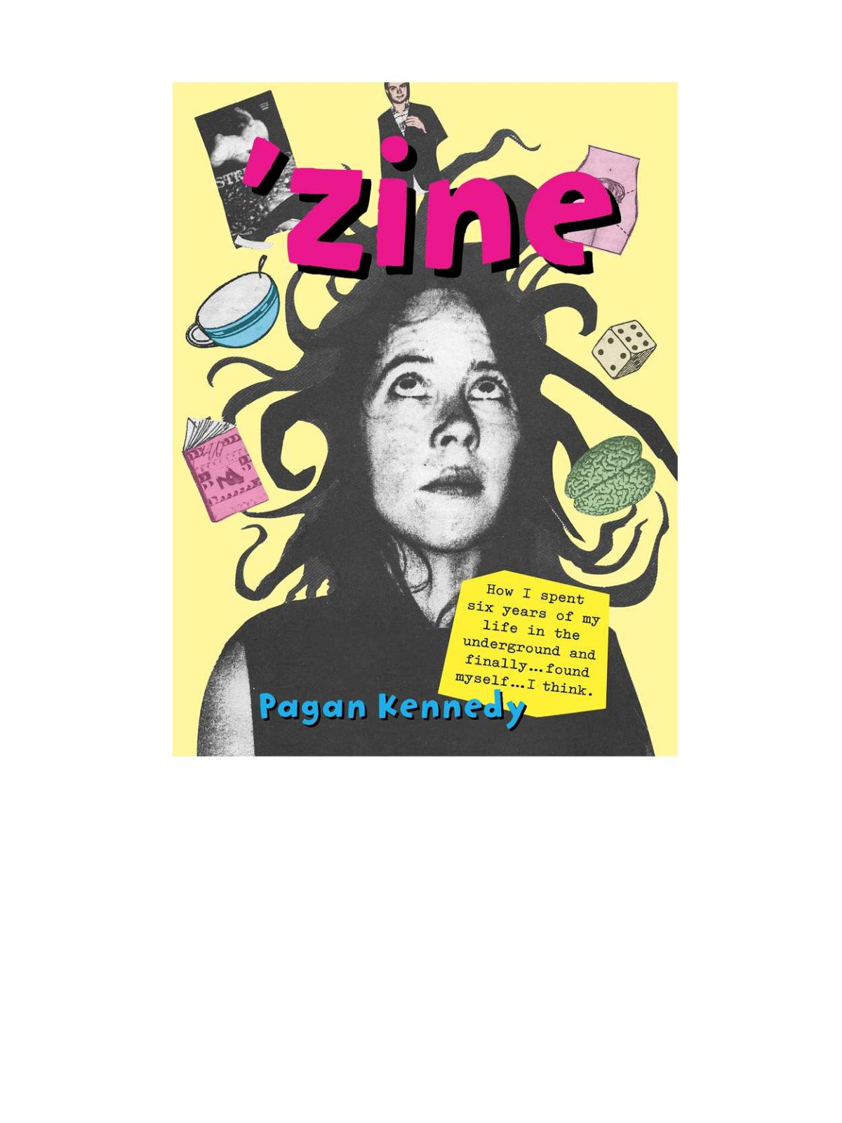 Zine Pagan Kennedy Project Pagan Kennedy