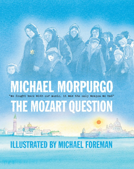 The Mozart Question Morpurgo Michael