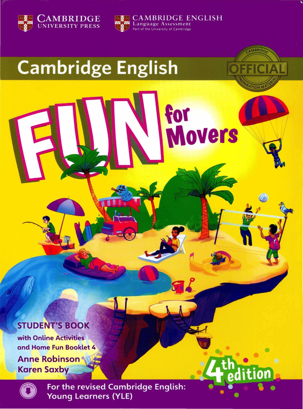 Fun For Movers Students Book With Online Activities With Audio And Home Fun Booklet 4 4th Anne Robinson
