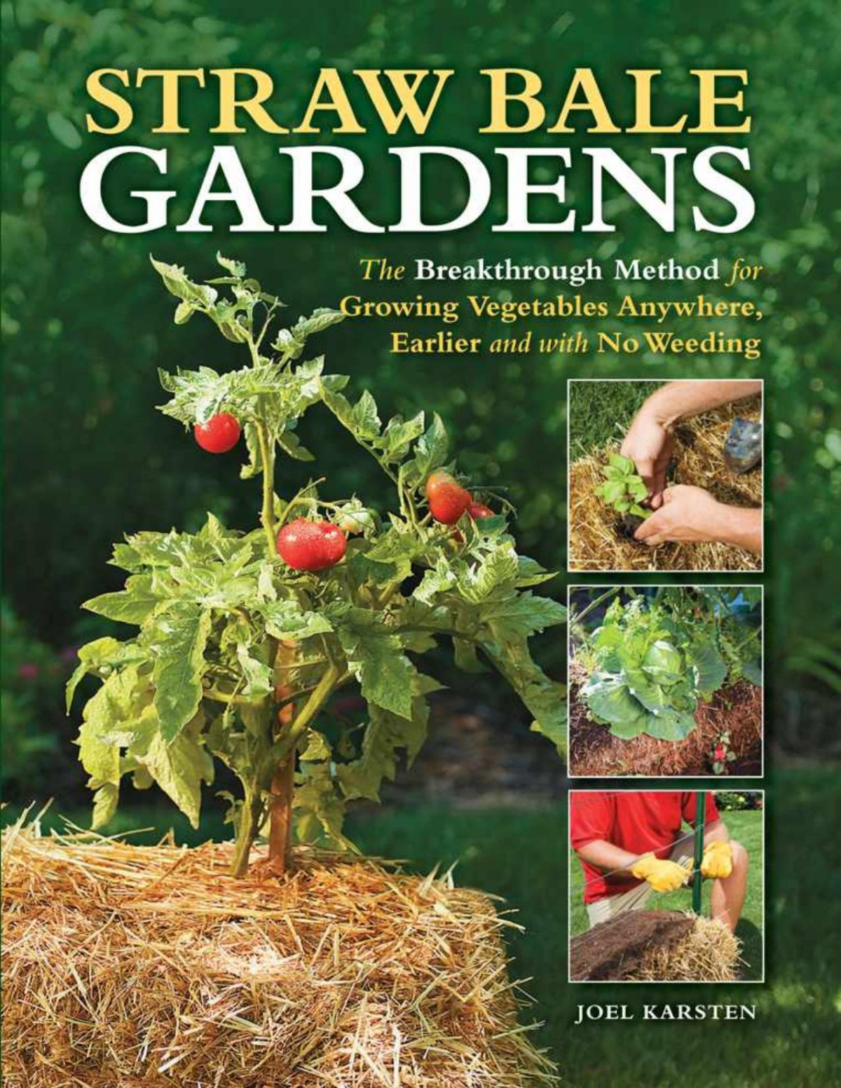 Straw Bale Gardens Karsten Joel