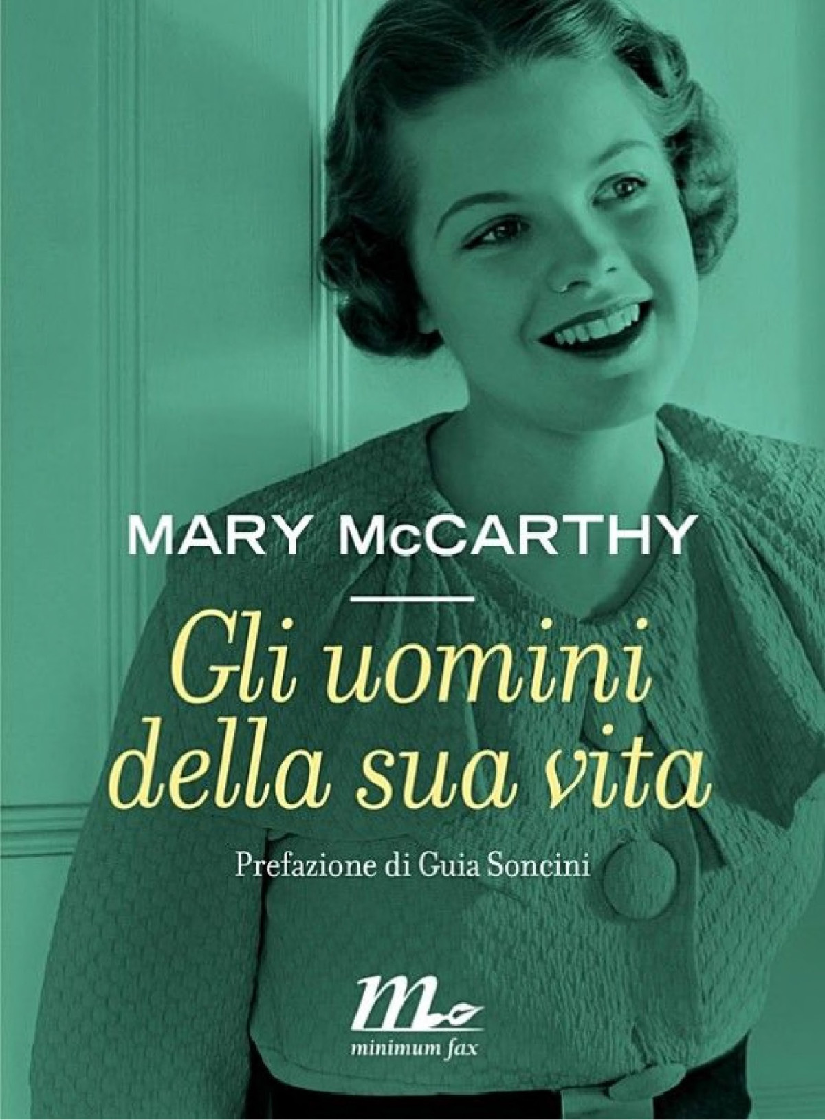 Gli Uomini Della Sua Vita Mccarthy Mary