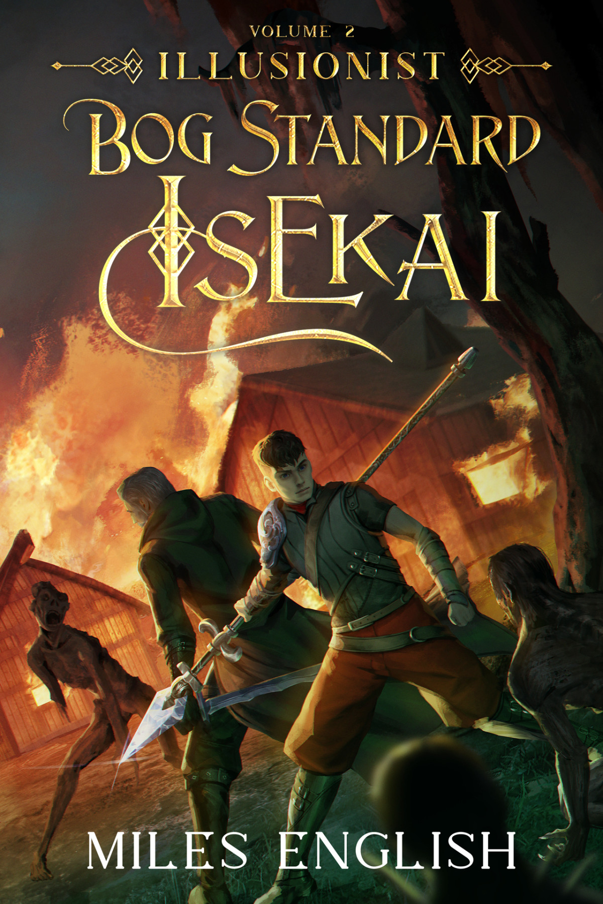 Illusionist Bog Standard Isekai 2 Litrpg Isekai Adventure 1st Edition Miles English