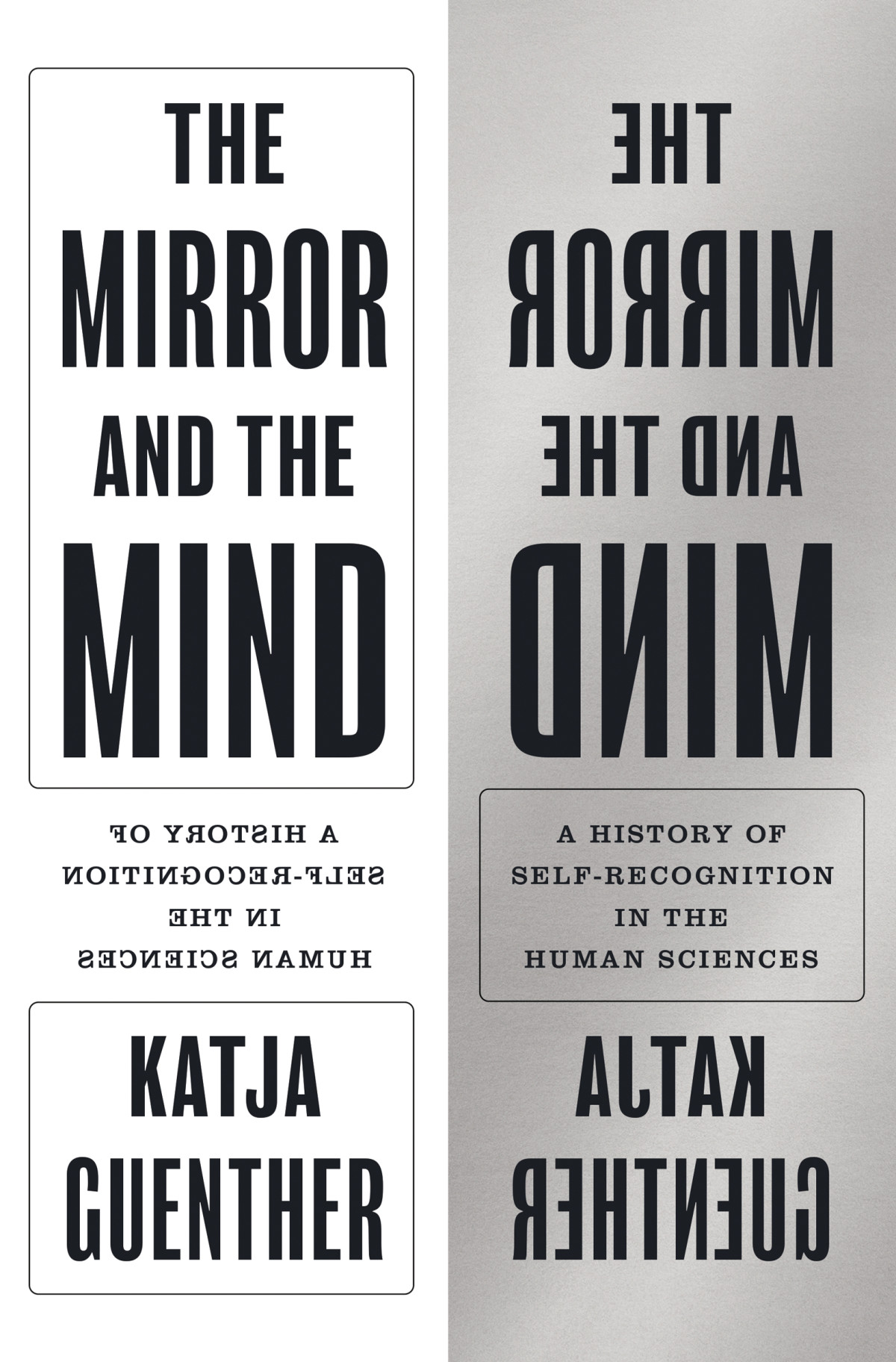 The Mirror And The Mind Katja Guenther