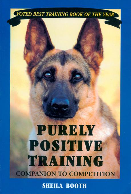 Purely Positive Training Shiela Booth