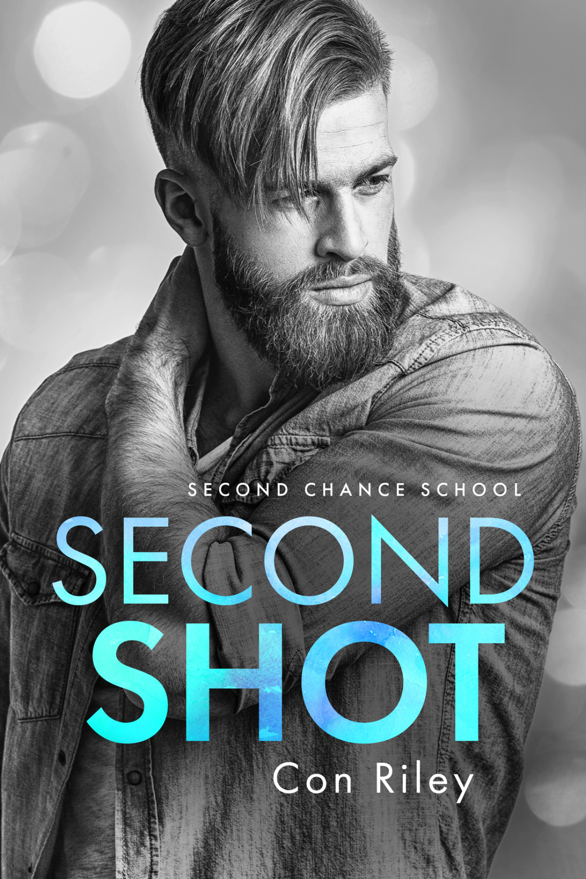 Second Shot Second Chance School 2 1st Edition Con Riley