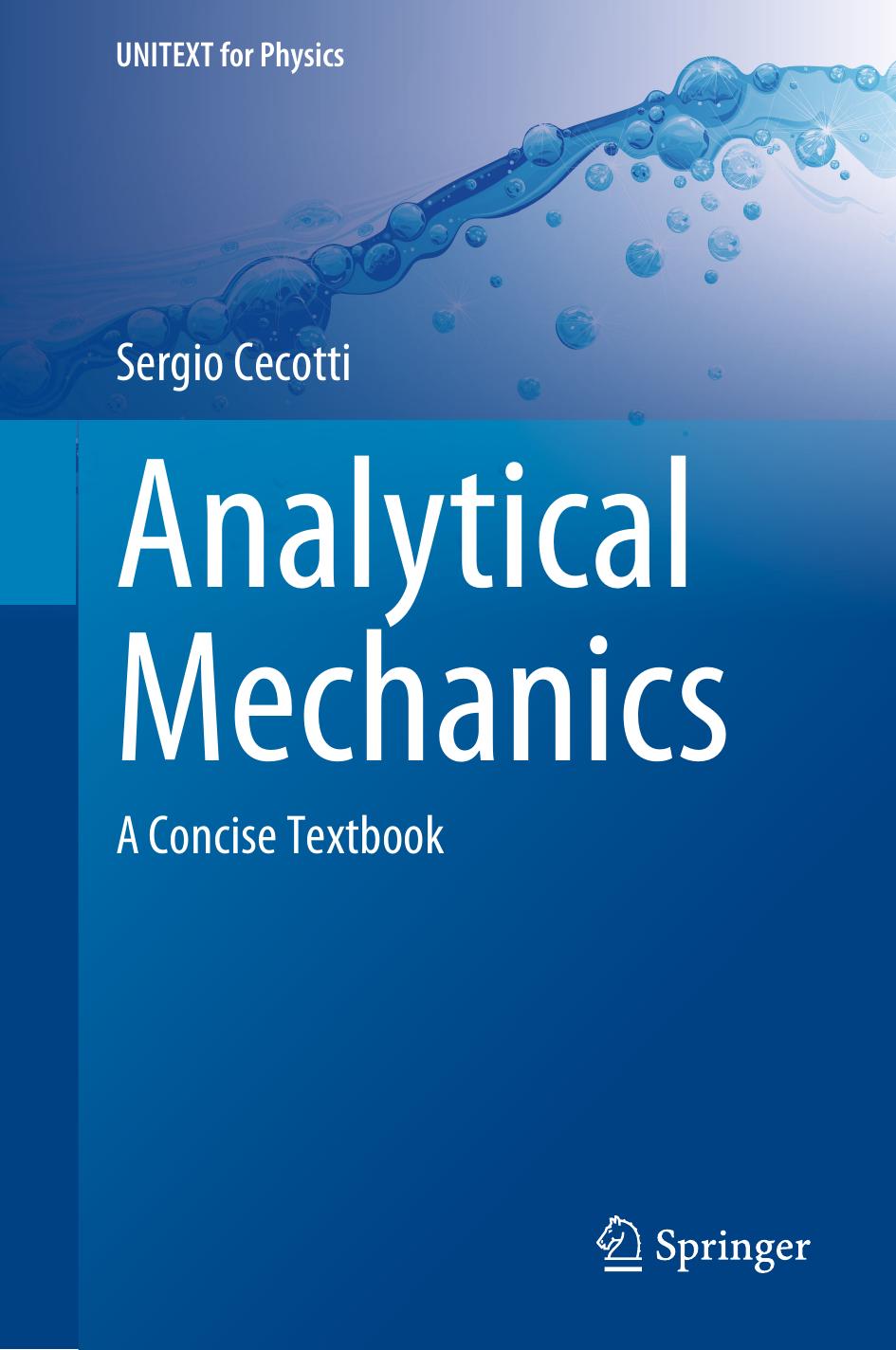 Analytical Mechanics A Concise Textbook Sergio Cecotti