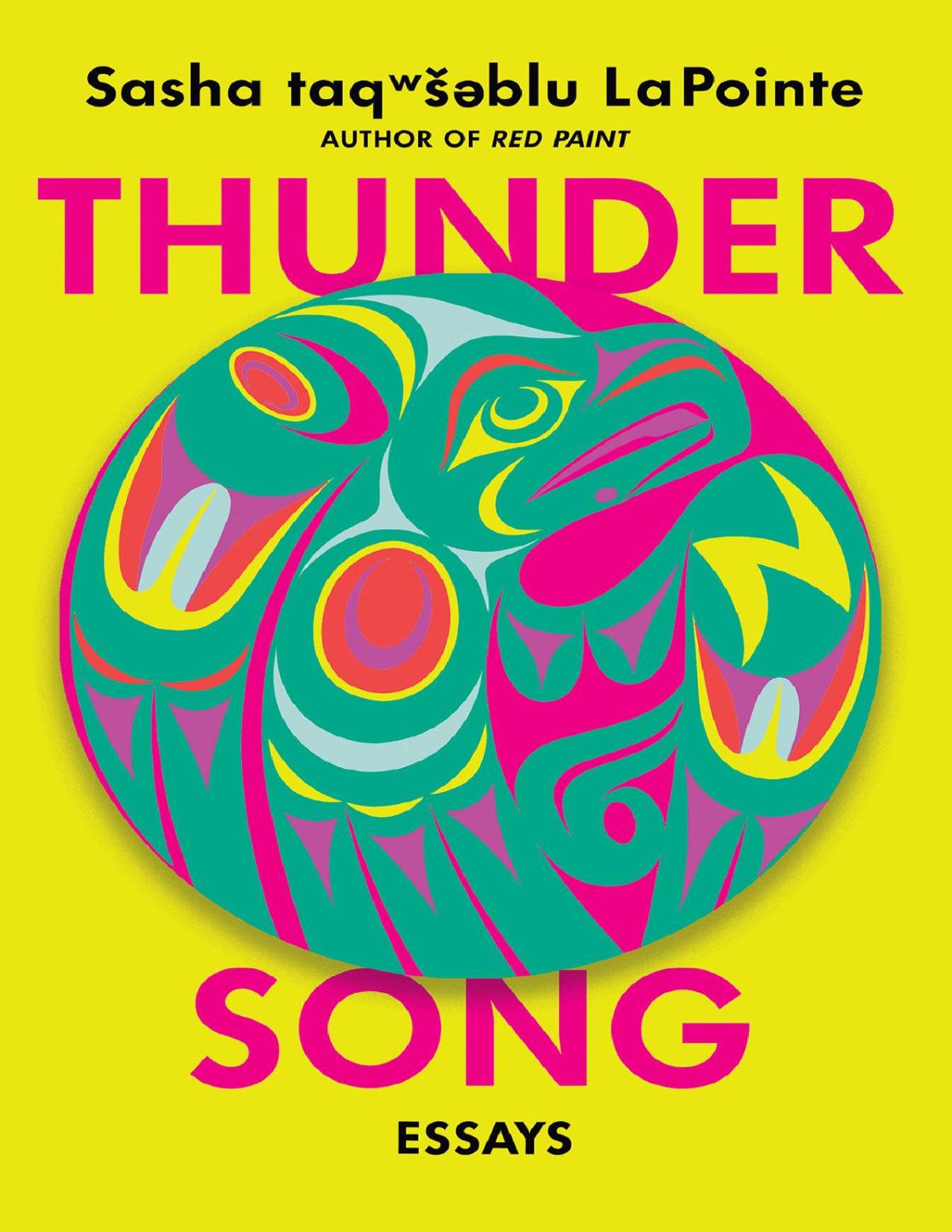 Thunder Song Essays Sasha Lapointe