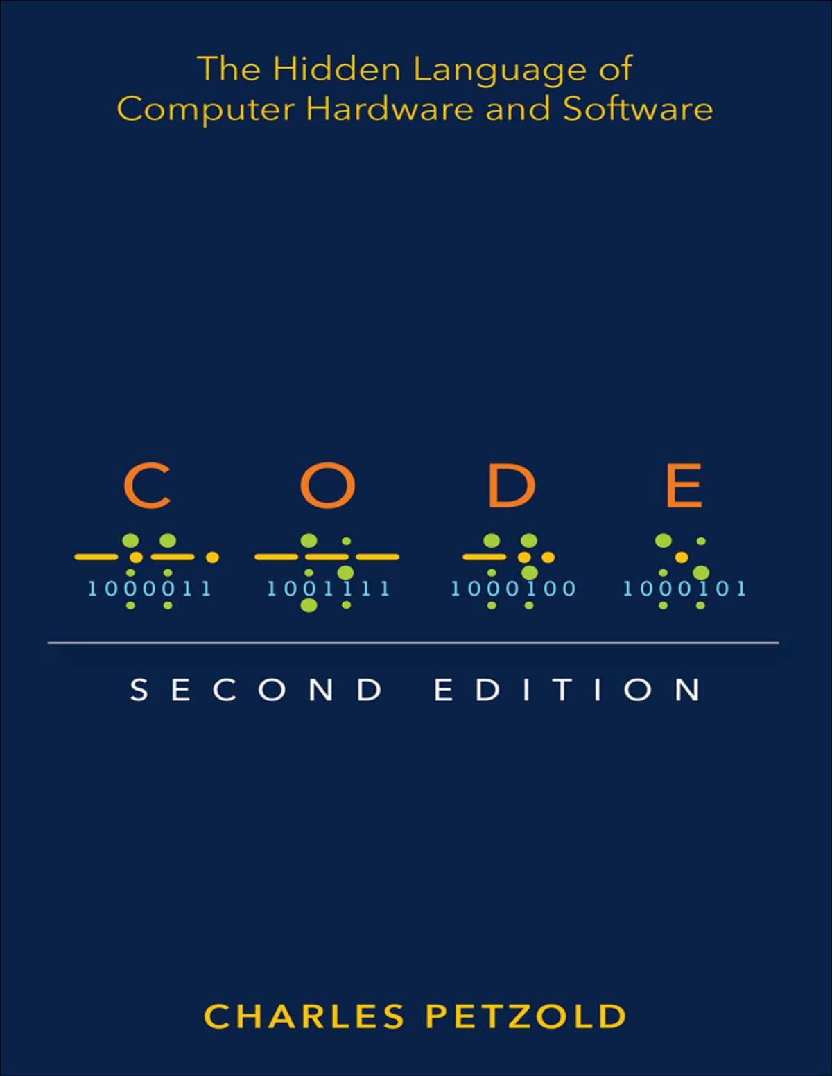 Code The Hidden Language Of Computer Hardware And Software Second Edition Charles Petzold